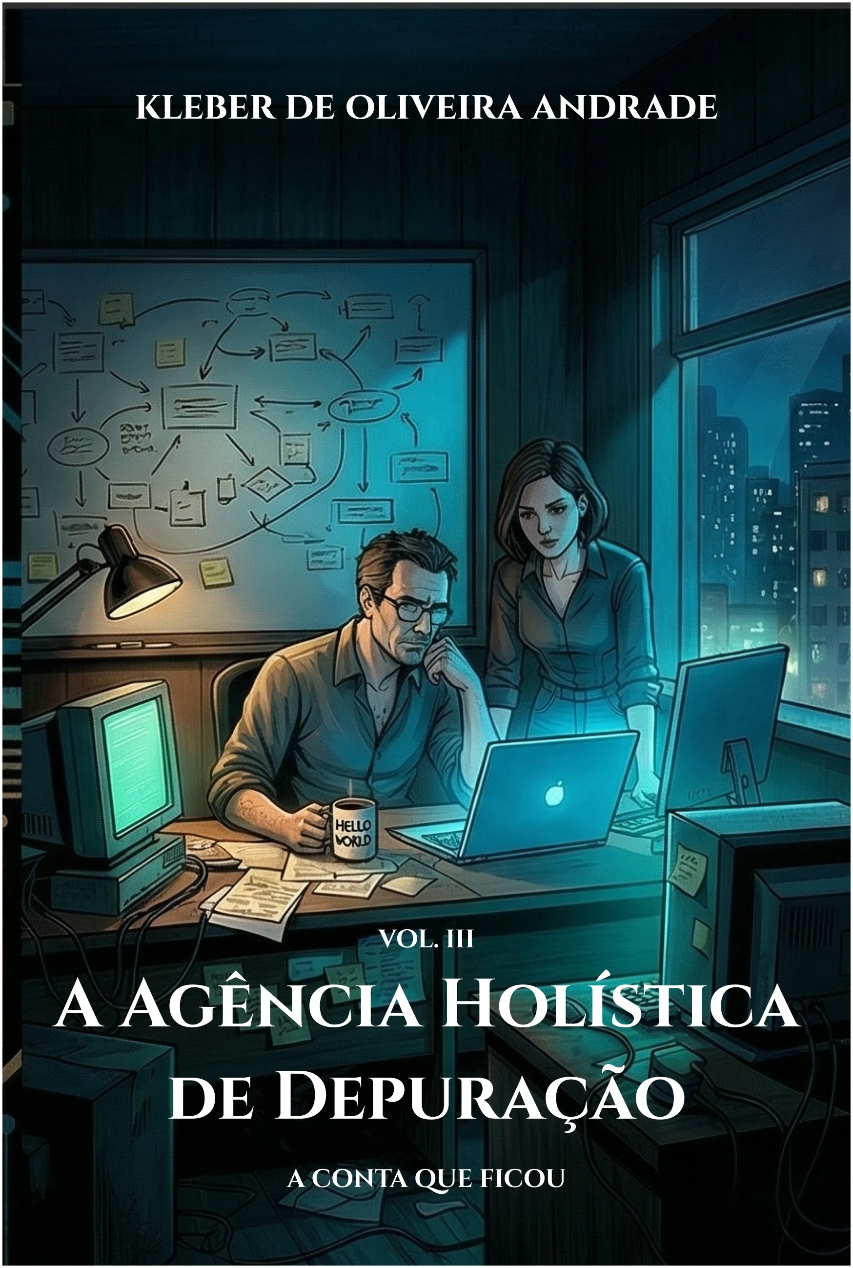 Capa do volume 3: A Conta Que Ficou